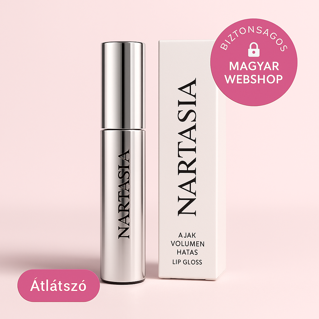 Nartasia™ – Ajak Volumen Hatás